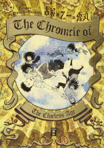 The Chronicle of the Clueless Age