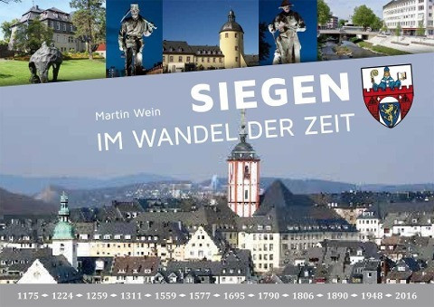 Siegen im Wandel der Zeit