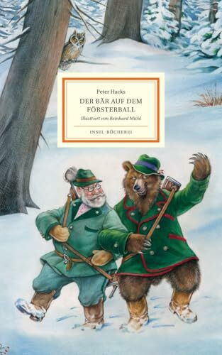 Der Bär auf dem Försterball: Großformatige Sonderausgabe (Insel-Bücherei)