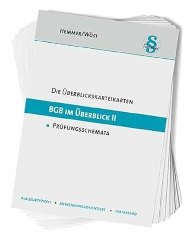 33100 - ÜK BGB im Überblick (Teil II): Prüfungsschemata (Karteikarten - Zivilrecht)