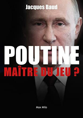Poutine, maître du jeu ?: La Russie en 50 questions