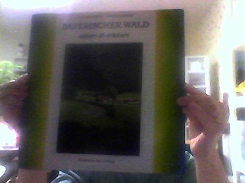 Bayerischer Wald Bayerischer Wald