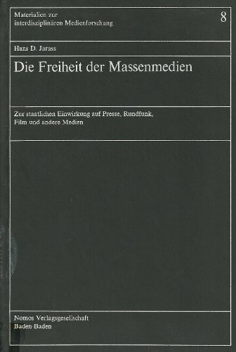 Die Freiheit der Massenmedien