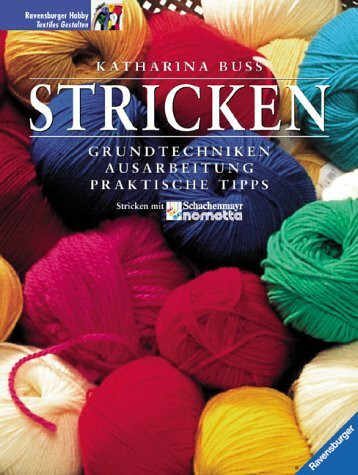 Stricken: Grundtechniken, Ausarbeitung, Praktische Tipps