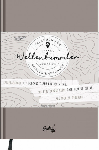 GuideMe Reisetagebuch Travel Memories „Weltenbummler“: Tagebuch zum Ausfüllen mit inspirierenden Fragen, personalisierbarem Hardcover-Einband & Lesebändchen (GuideMe Reiseführer)