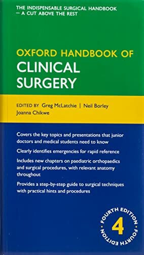 Oxford Handbook of Clinical Surgery (Oxford Handbooks)