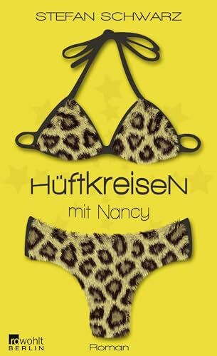 Hüftkreisen mit Nancy: Roman