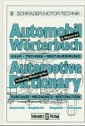 Automotive and Motorcycles Dictionary: Purchase,Mechanics,Restoration German-English English-German