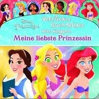 Disney Prinzessin, Meine liebste Prinzessin. Verrückte Such-Bilder mit Klappen
