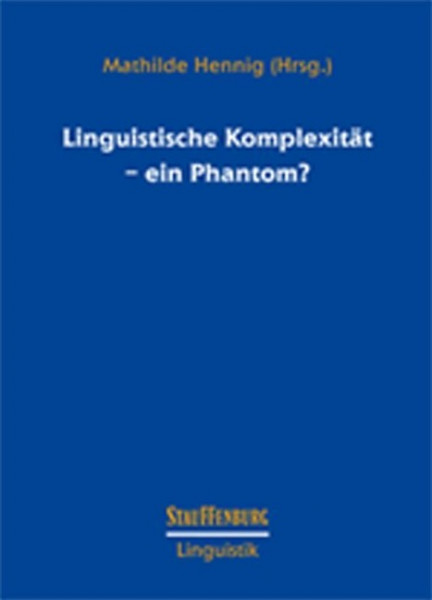 Linguistische Komplexität - ein Phantom?