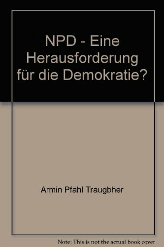 NPD - Eine Herausforderung für die Demokratie?