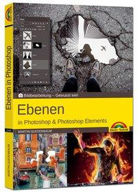 Ebenen in Adobe Photoshop CC und Photoshop Elements - Gewusst wie