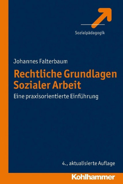 Rechtliche Grundlagen Sozialer Arbeit