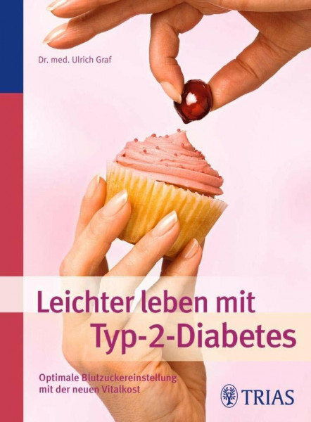 Leichter leben mit Typ-2-Diabetes: Optimale Blutzuckereinstellung mit der neuen Vitalkost
