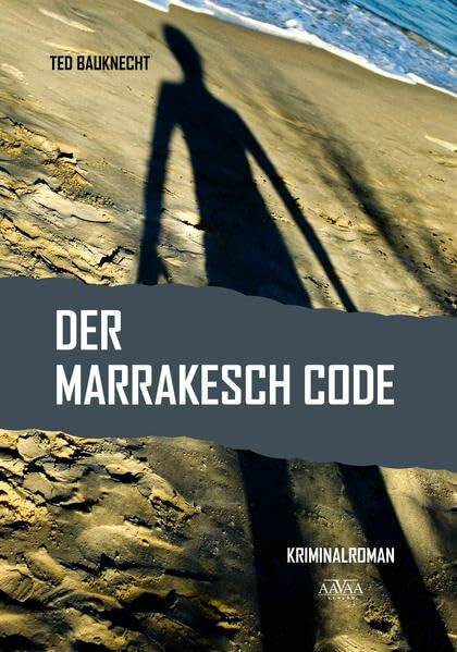 Der Marrakesch Code - Großdruck