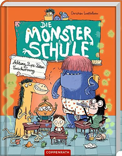 Die Monsterschule (Bd. 1): Achtung, Pups-Pillen-Verschwörung (Die Monsterschule, 1, Band 1)