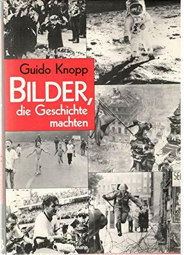 Die großen Fotos des Jahrhunderts. Bilder, die Geschichte machten.: Die grossen Fotos des Jahrhunderts