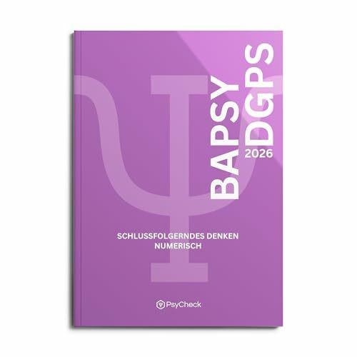 PsyCheck BaPsy-DGPs 2026 - Schlussfolgerndes Denken numerisch Übungsbuch