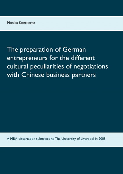 The preparation of German entrepreneurs for the different cultural peculiarities of negotiations wit