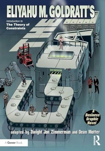 The Goal: A Business Graphic Novel