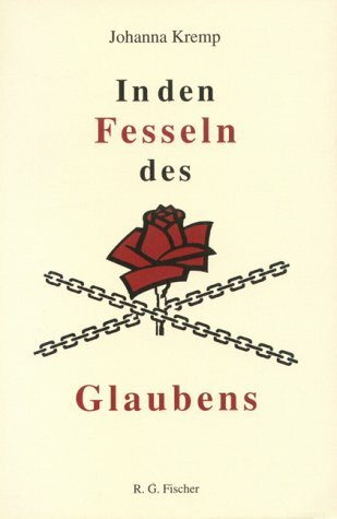 In den Fesseln des Glaubens