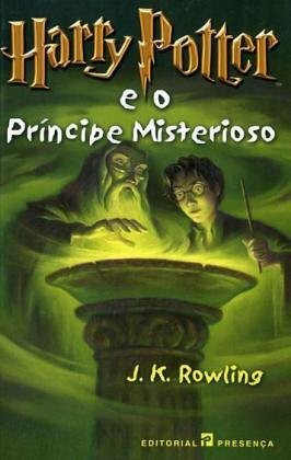 Harry Potter 6: e o principe misterioso (portugues): Ausgezeichnet mit dem British Book Award, Book of the Year 2006