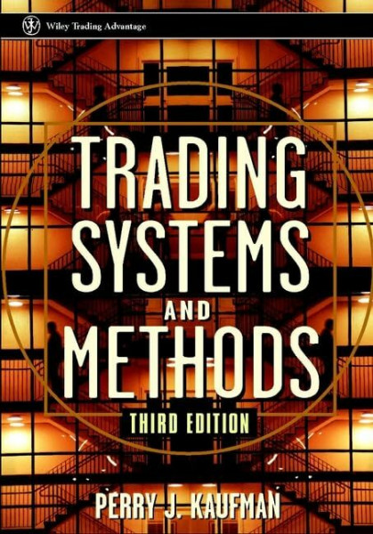 Trading Systems and Methods (Wiley Trading)