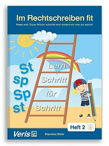 Im Rechtschreiben fit - Heft 2: Pass auf! Diese Wörter schreibt man anders als man sie spricht