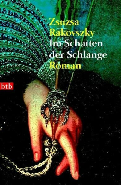 Im Schatten der Schlange: Roman (btb-TB)