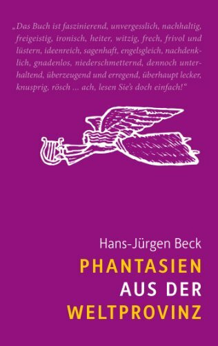 Phantasien aus der Weltprovinz