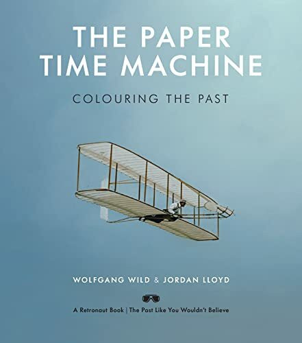 The Paper Time Machine: Colouring the Past