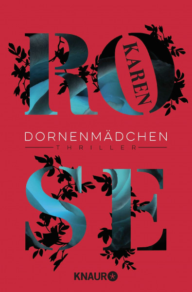 Dornenmädchen: Thriller | Ein harter Thriller von der Meisterin des Romantic Suspense (Die Dornen-Reihe, Band 1)