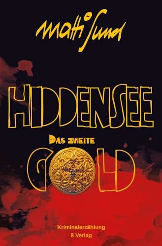 Hiddensee. Das zweite Gold