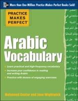 Practice Makes Perfect Arabic Vocabulary