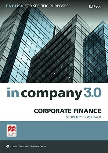 in company 3.0 – Corporate Finance: English for Specific Purposes / Student’s Book with Online Student’s Resource Center