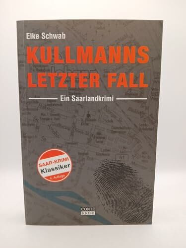 Kullmanns letzter Fall: Saarlandkrimi (Conte Krimi)