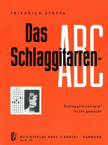 Das Schlaggitarren-ABC: Schlaggitarrenspiel leicht gemacht. guitar.