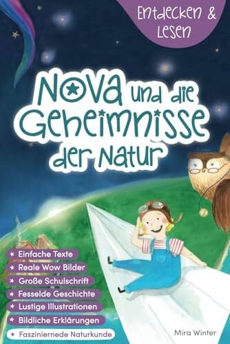 Entdecken & Lesen: Nova und die Geheimnisse der Natur | Wissen für Clevere Kids | inkl. Malseiten & Antolin Quiz | Sach- & Lesebuch 2. / 3. Klasse