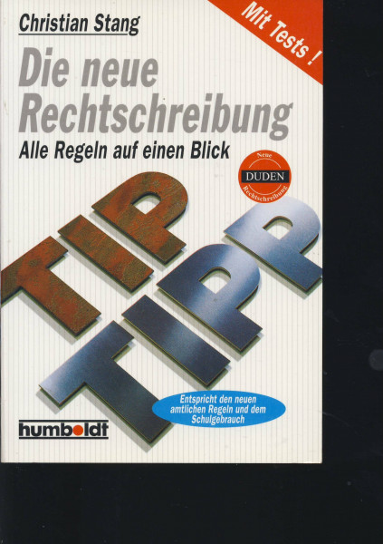 Die Neue Rechtschreibung