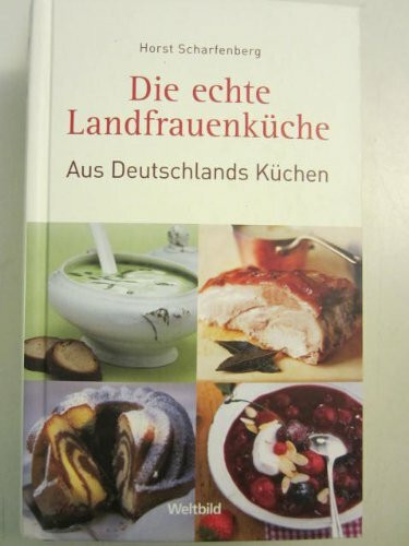 Die echte Landfrauenküche