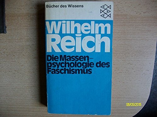 Die Massenpsychologie des Faschismus