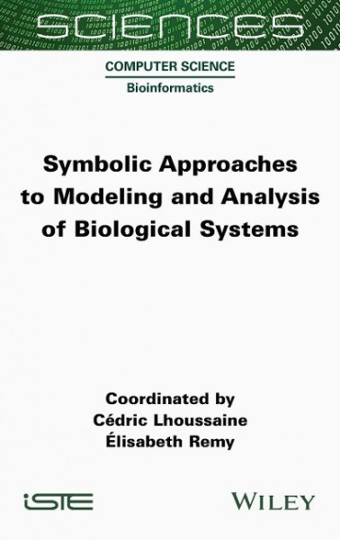 Symbolic Approaches to Modeling and Analysis of Biological Systems