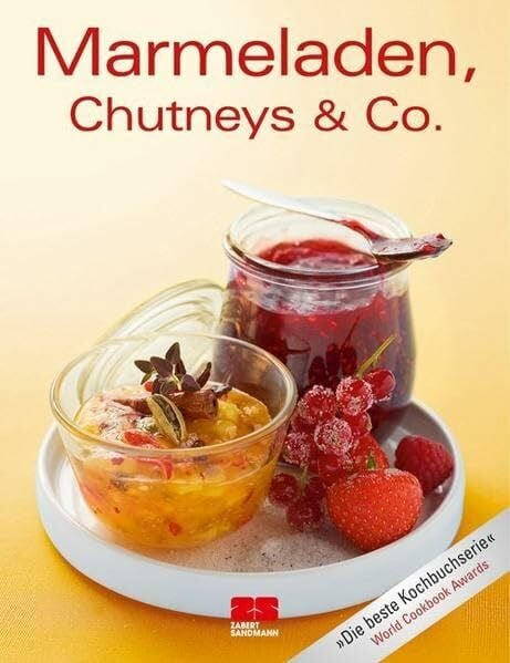 Marmeladen, Chutneys & Co. (Trendkochbuch (20))