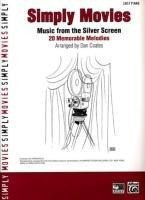 Simply Movies: Music from the Silver Screen -- 20 Memorable Melodies