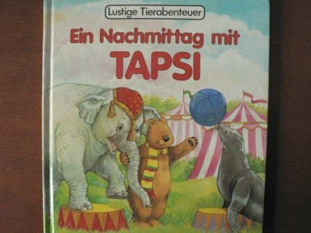 Ein Nachmittag mit Tapsi. Schreibschrift