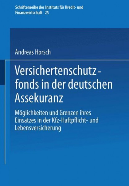 Versichertenschutzfonds in der deutschen Assekuranz