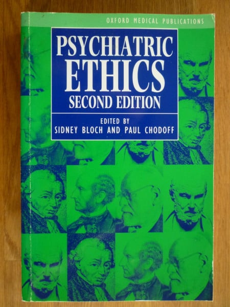 Psychiatric Ethics (Oxford Medical Publications)