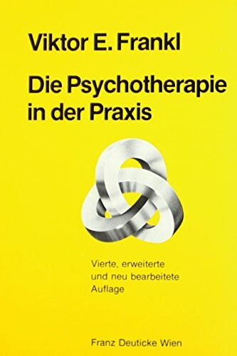 Die Psychotherapie in der Praxis