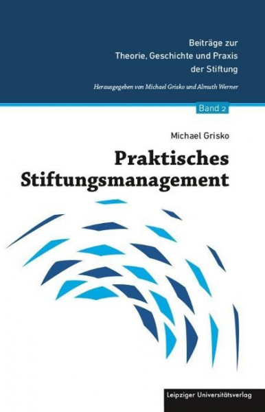 Praktisches Stiftungsmanagement