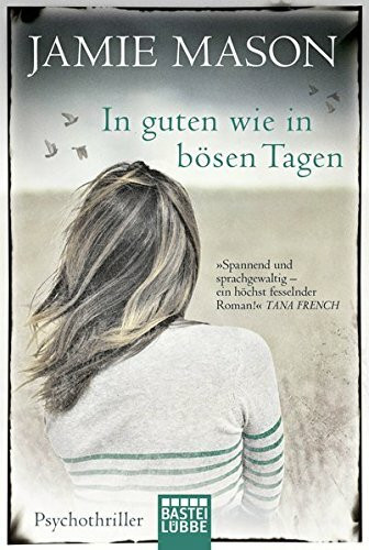 In guten wie in bösen Tagen: Psychothriller